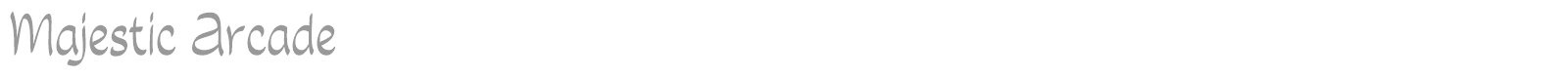 Majestic Arcade font preview